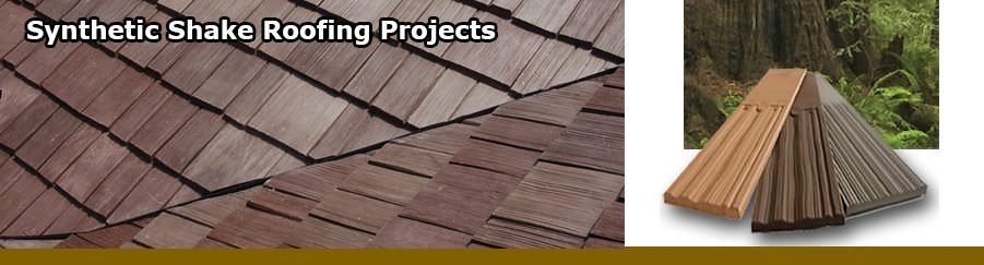 Synthetic Shake Roofing Projects